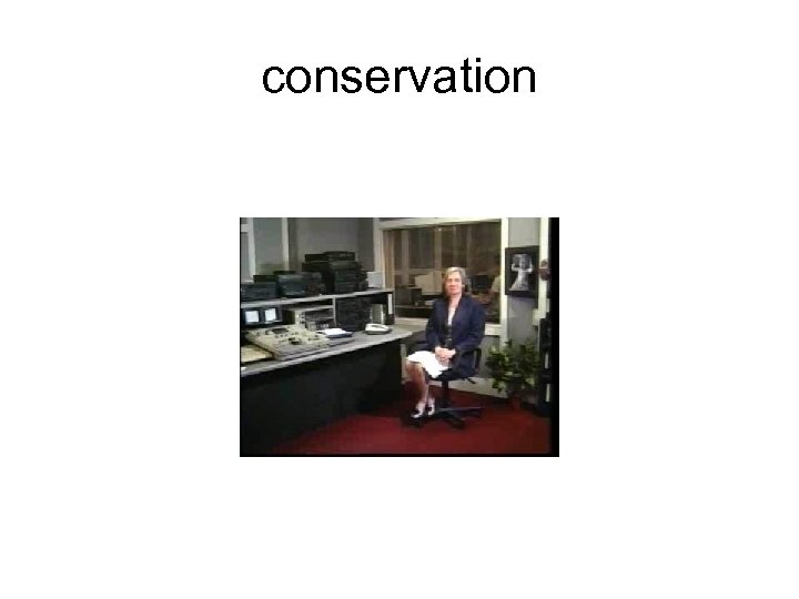 conservation 