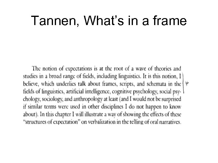 Tannen, What’s in a frame 