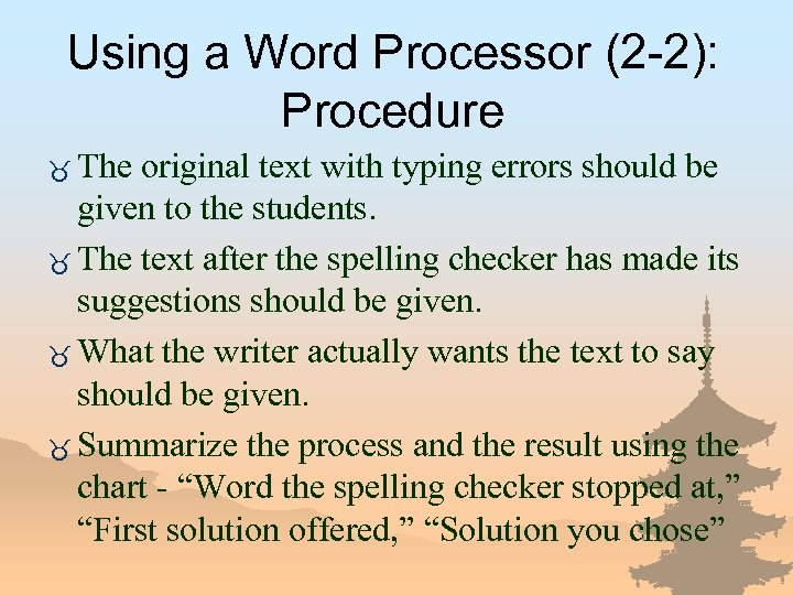Using a Word Processor (2 -2): Procedure _ The original text with typing errors