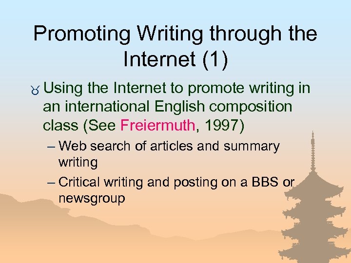 Promoting Writing through the Internet (1) _ Using the Internet to promote writing in