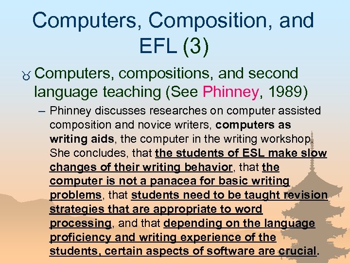 Computers, Composition, and EFL (3) _ Computers, compositions, and second language teaching (See Phinney,