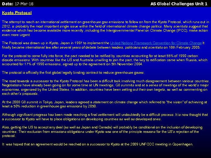 Date: 17 -Mar-18 AS Global Challenges Unit 1 Kyoto Protocol The attempt to reach