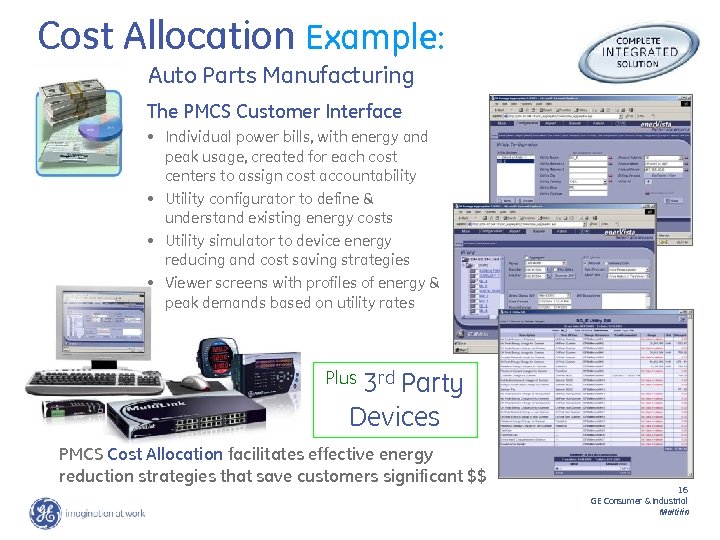 Cost Allocation Example: Auto Parts Manufacturing The PMCS Customer Interface • Individual power bills,