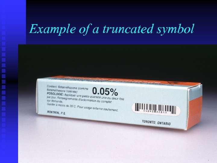 Example of a truncated symbol 