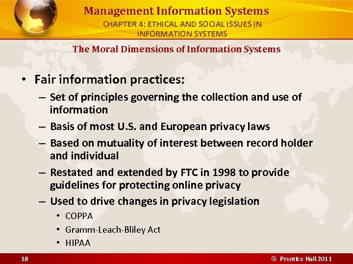 Management Information Systems CHAPTER 4: ETHICAL AND SOCIAL ISSUES IN INFORMATION SYSTEMS The Moral
