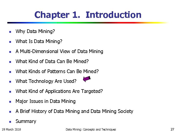Chapter 1. Introduction n Why Data Mining? n What Is Data Mining? n A