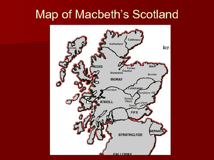 Map of Macbeth’s Scotland 