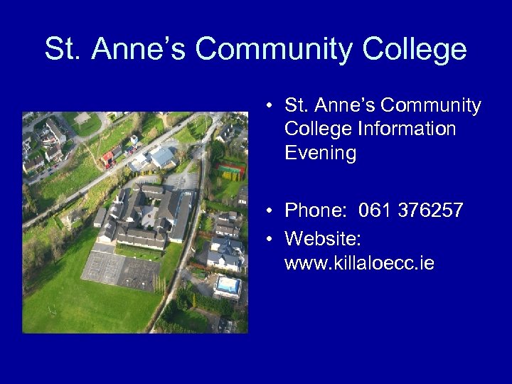 St. Anne’s Community College • St. Anne’s Community College Information Evening • Phone: 061