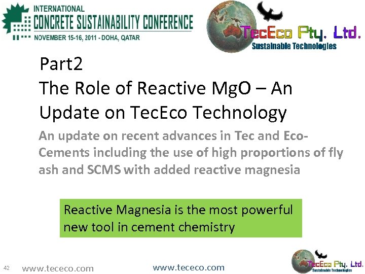 Part 2 The Role of Reactive Mg. O – An Update on Tec. Eco