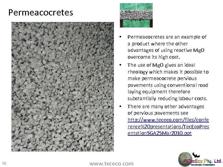 Permeacocretes • • • 58 Permeacocretes are an example of a product where the