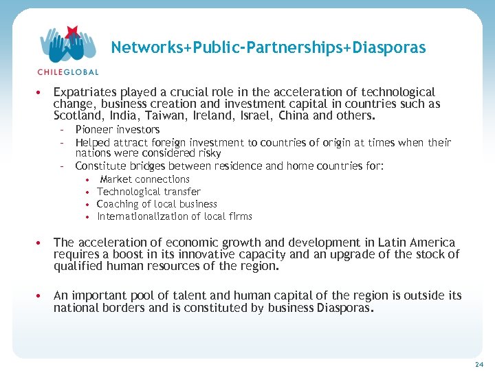 Haga clic para cambiar el estilo de títu Networks+Public-Partnerships+Diasporas • Expatriates played a crucial