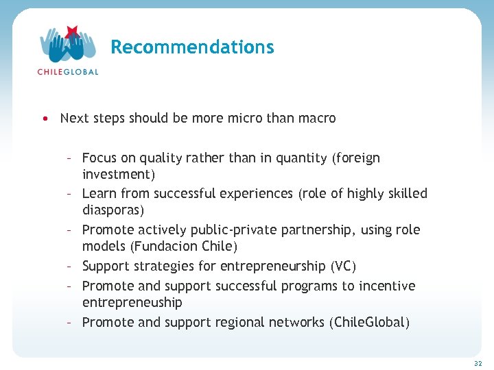 Haga clic para cambiar el estilo de títu Recommendations • Next steps should be