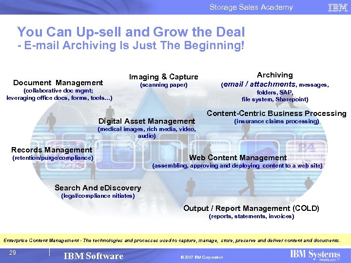 Storage Sales Academy You Can Up-sell and Grow the Deal - E-mail Archiving Is