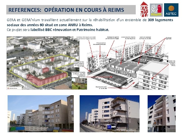REFERENCES: OPÉRATION EN COURS À REIMS GERA et GERA’nium travaillent actuellement sur la réhabilitation