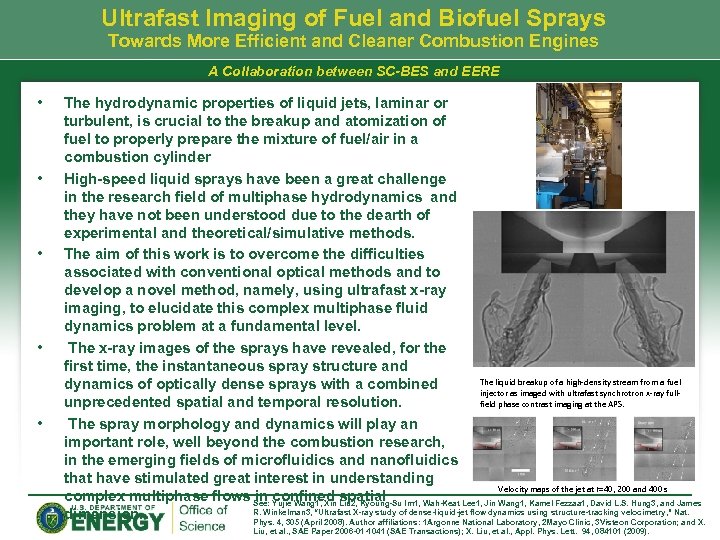 Ultrafast Imaging of Fuel and Biofuel Sprays Towards More Efficient and Cleaner Combustion Engines