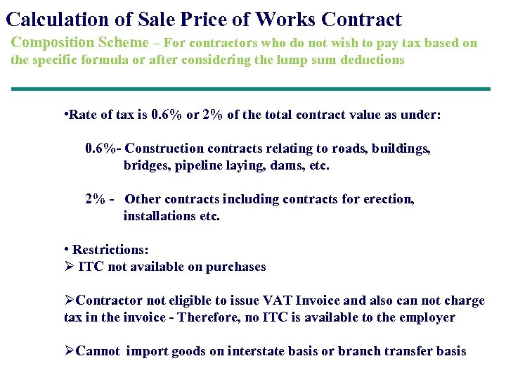 Calculation of Sale Price of Works Contract Composition Scheme – For contractors who do