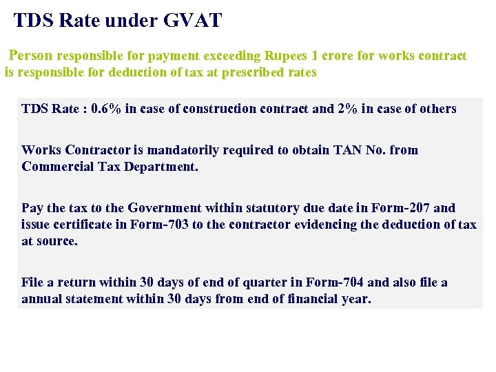 TDS Rate under GVAT Person responsible for payment exceeding Rupees 1 crore for works