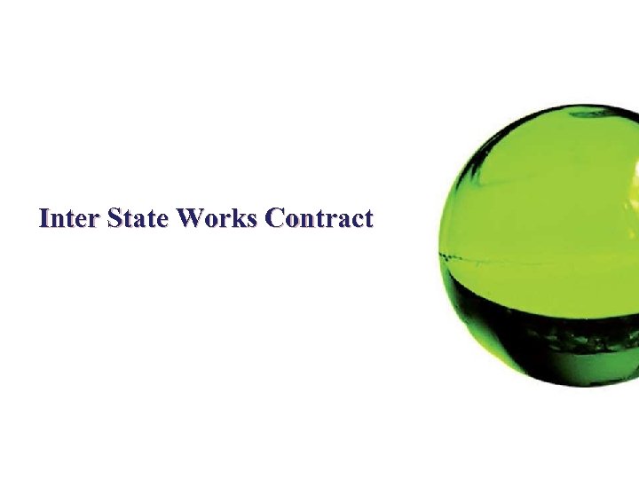 Inter State Works Contract 19 