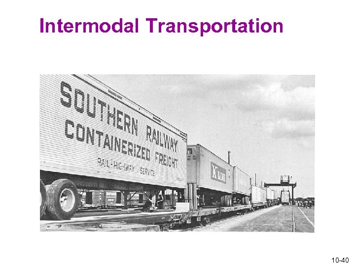 Intermodal Transportation 10 -40 