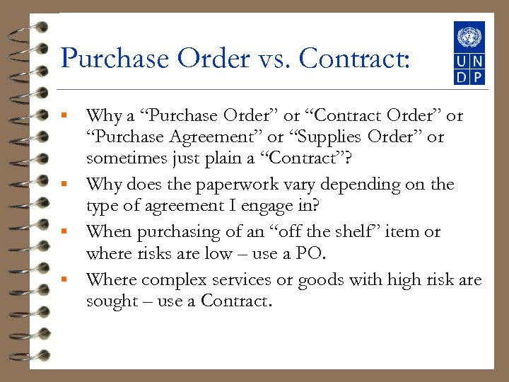 Purchase Order vs. Contract: Why a “Purchase Order” or “Contract Order” or “Purchase Agreement”