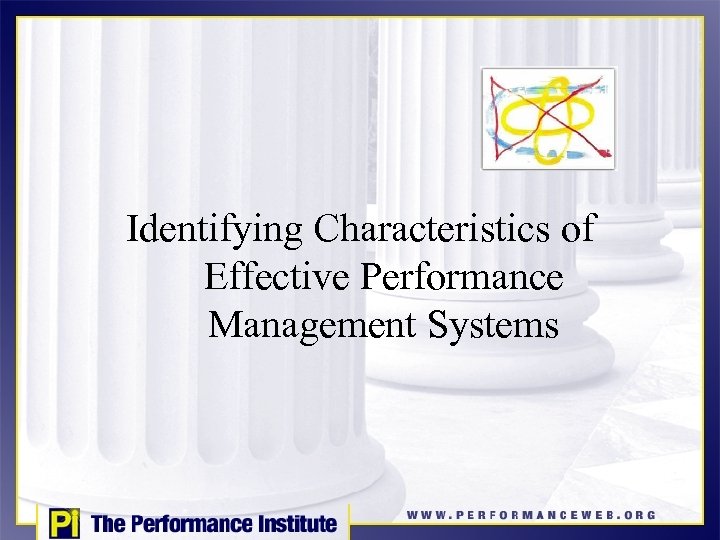 Identifying Characteristics of Effective Performance Management Systems 