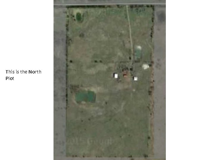 This is the North Plot 