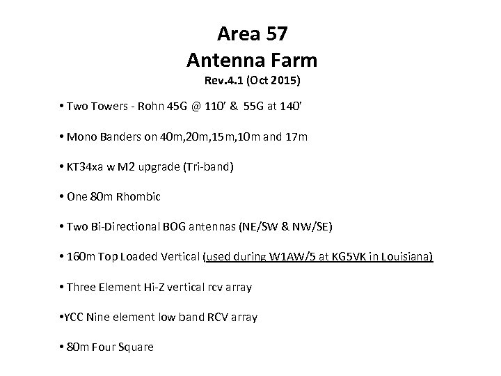 Area 57 Antenna Farm Rev. 4. 1 (Oct 2015) • Two Towers - Rohn