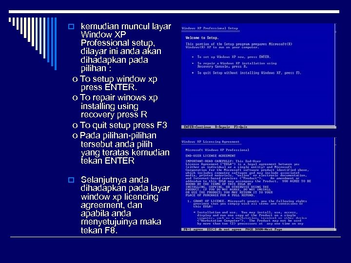 o kemudian muncul layar Window XP Professional setup, dilayar ini anda akan dihadapkan pada