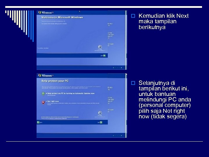 o Kemudian klik Next maka tampilan berikutnya o Selanjutnya di tampilan berikut ini, untuk