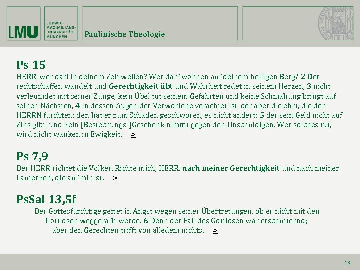 Paulinische Theologie Ps 15 HERR, wer darf in deinem Zelt weilen? Wer darf wohnen