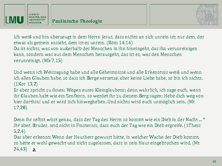 Paulinische Theologie Ich weiß und bin überzeugt in dem Herrn Jesus, dass nichts an