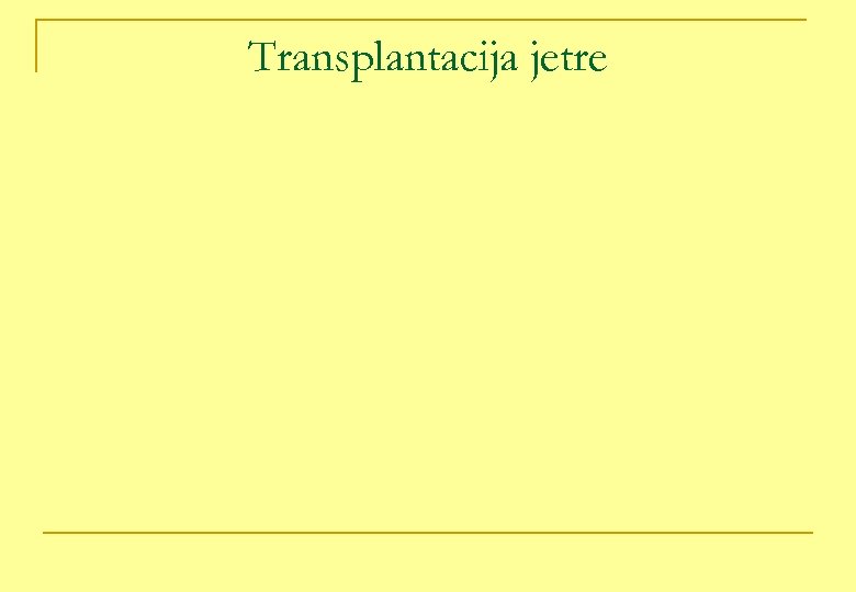 Transplantacija jetre 