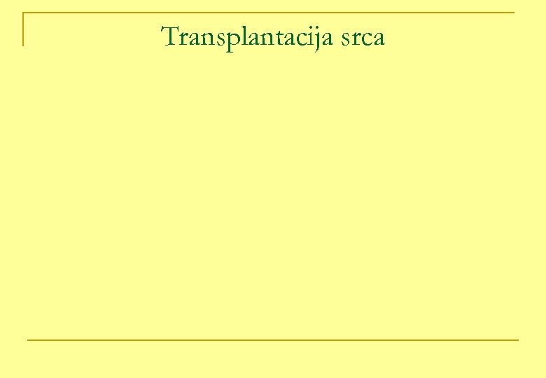 Transplantacija srca 