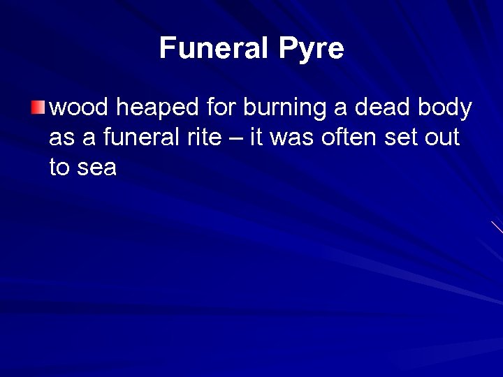 Funeral Pyre wood heaped for burning a dead body as a funeral rite –