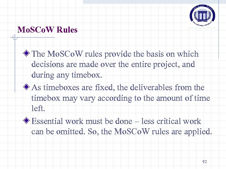 Mo. SCo. W Rules The Mo. SCo. W rules provide the basis on which