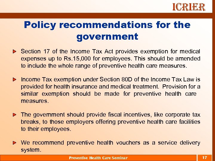 ICRIER Policy recommendations for the government Section 17 of the Income Tax Act provides