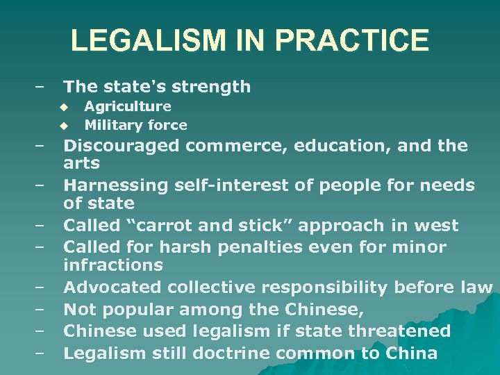 LEGALISM IN PRACTICE – The state's strength u u – – – – Agriculture