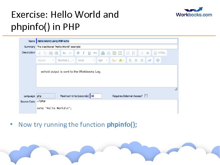 Exercise: Hello World and phpinfo() in PHP • Now try running the function phpinfo();