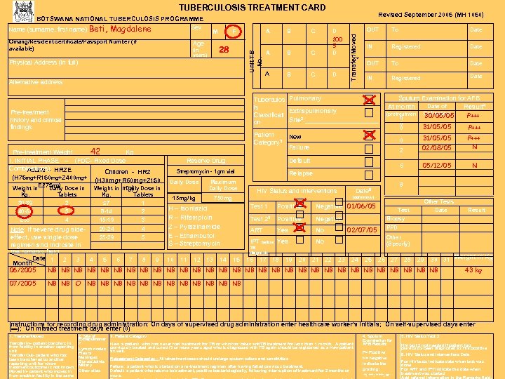 TUBERCULOSIS TREATMENT CARD (in years) 28 Physical Address (in full) B C A B