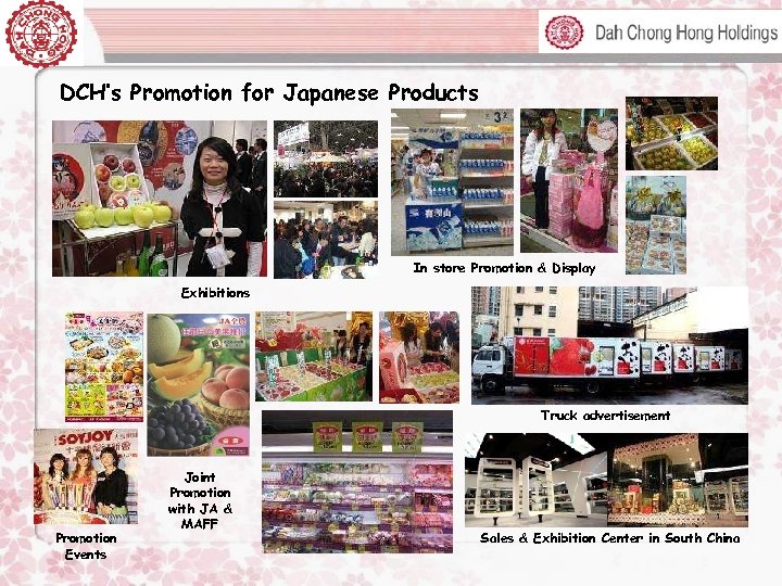 DCH’s Promotion for Japanese Products In store Promotion & Display Exhibitions Truck advertisement Promotion