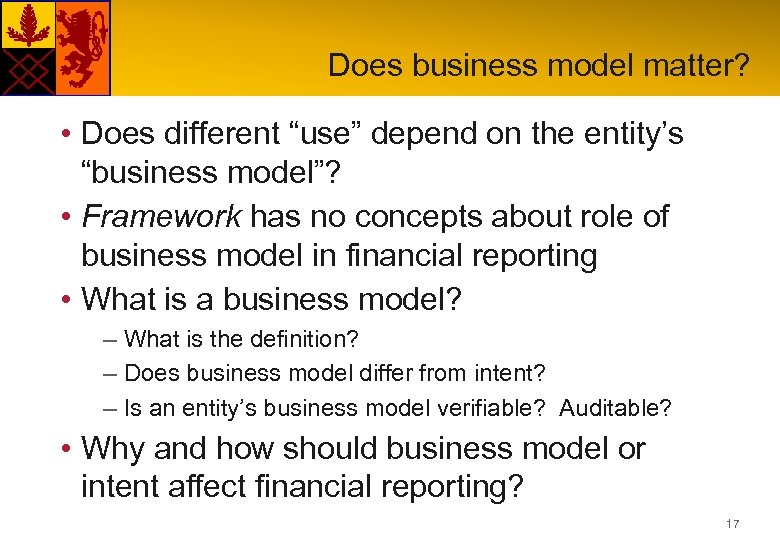 Does business model matter? • Does different “use” depend on the entity’s “business model”?
