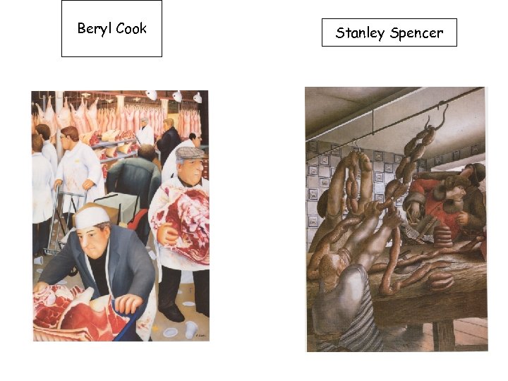 Beryl Cook Stanley Spencer 