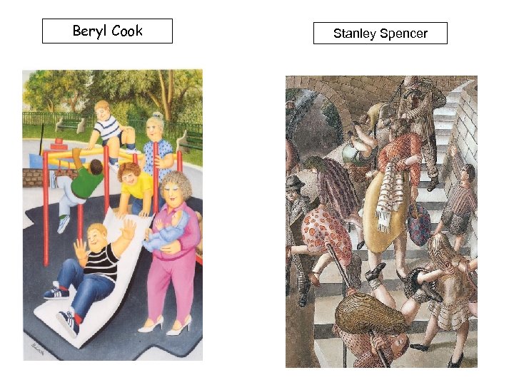 Beryl Cook Stanley Spencer 