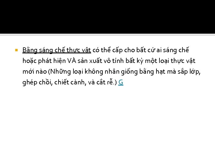 Bằng sáng chế thực vật có thể cấp cho bất cứ ai sáng