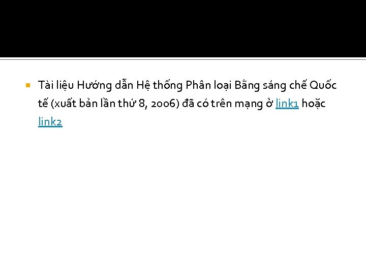  Tài liệu Hướng dẫn Hệ thống Phân loại Bằng sáng chế Quốc tế