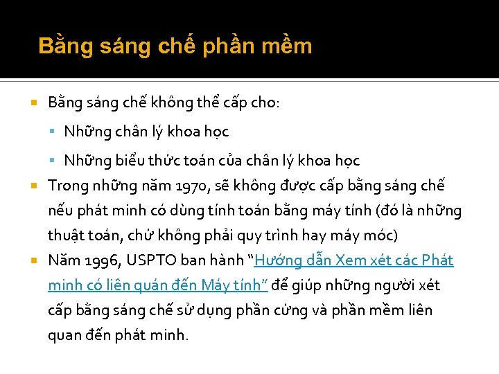 Bằng sáng chế phần mềm Bằng sáng chế không thể cấp cho: Những chân