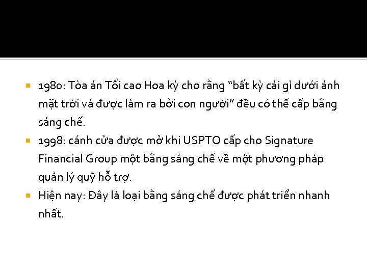  1980: Tòa án Tối cao Hoa kỳ cho rằng “bất kỳ cái gì