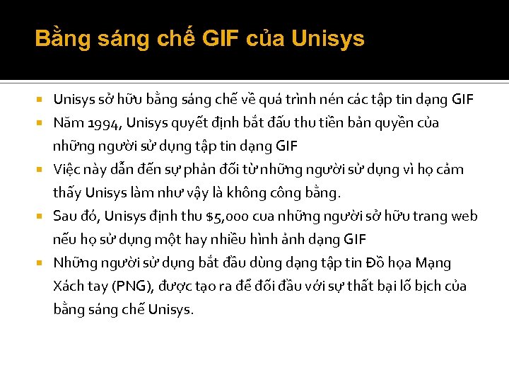Bằng sáng chế GIF của Unisys sở hữu bằng sáng chế về quá trình