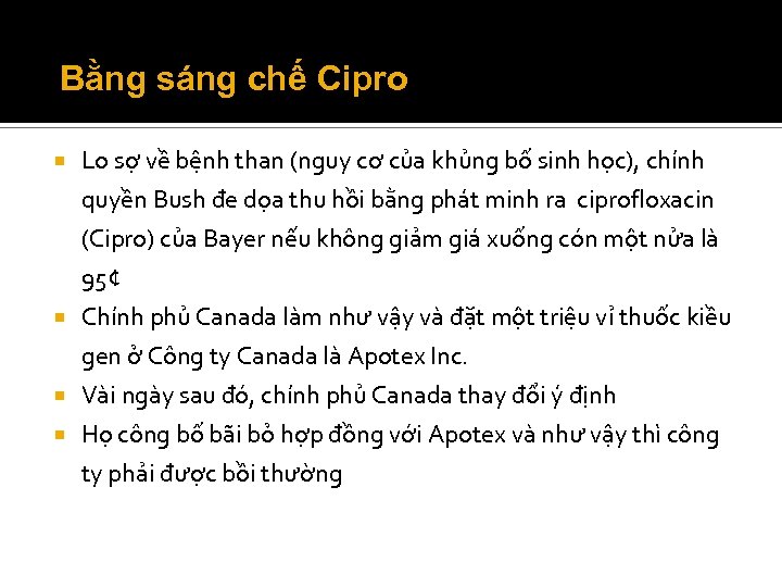 Bằng sáng chế Cipro Lo sợ về bệnh than (nguy cơ của khủng bố