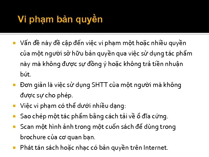 Vi phạm bản quyền Vấn đề này đề cập đến việc vi phạm một